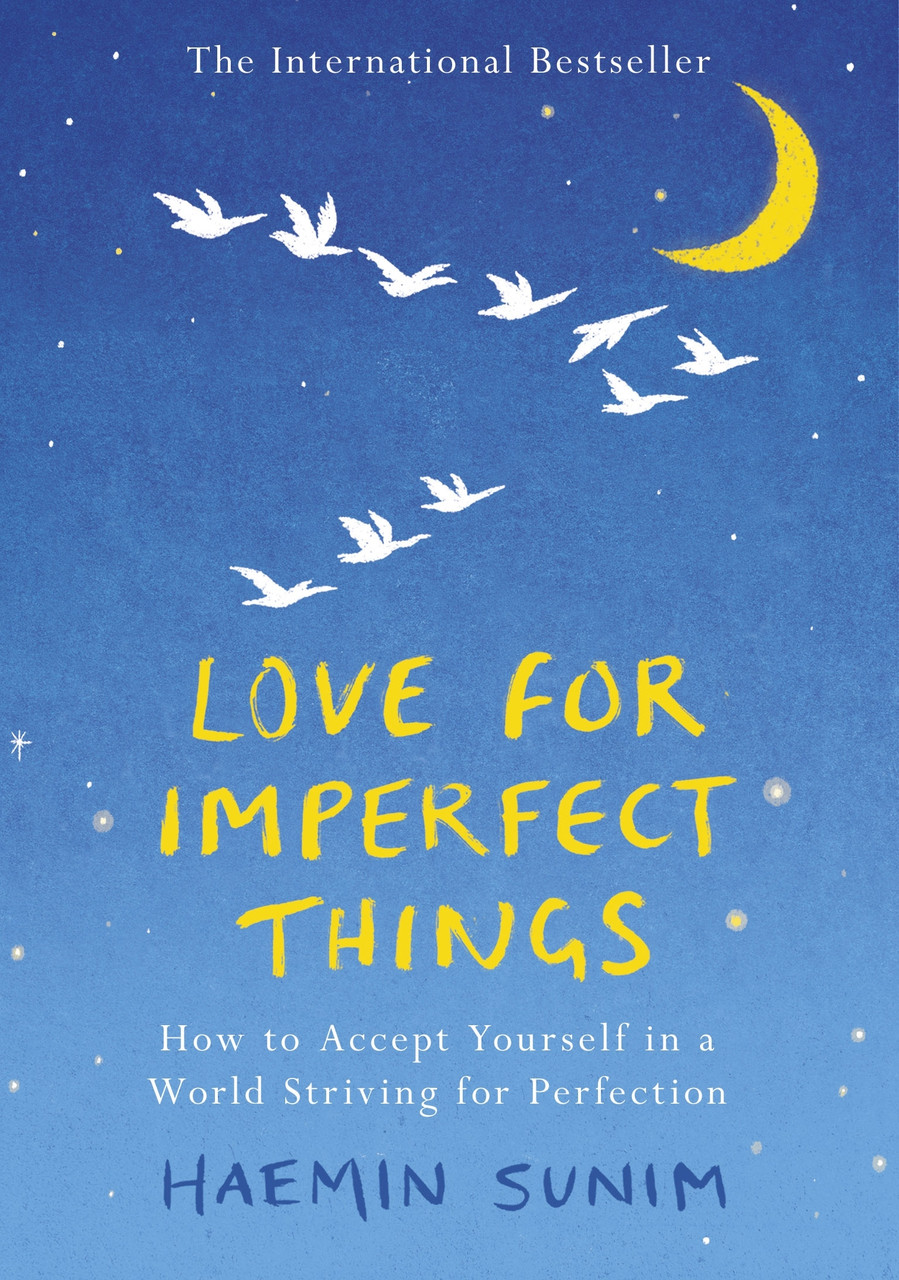 

Love for Imperfect Things