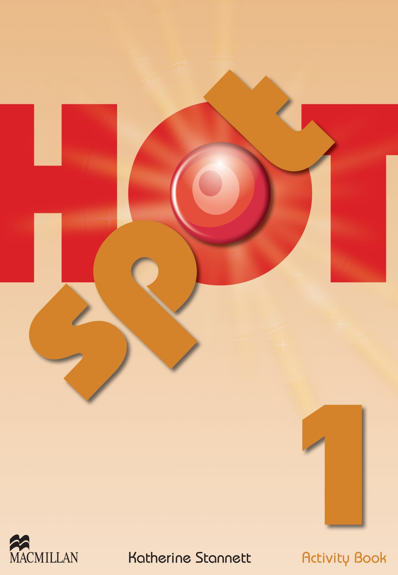 

Hot Spot Level 1: Activity Book - Katherine Stannet - 9780230533714