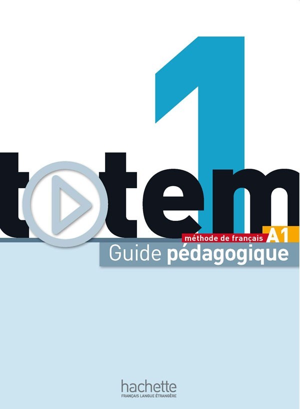 

Totem 1: Guide pédagogique - Jean-Thierry Le Bougnec, Marie-José Lopes, Nelly Mous - 9782011560544