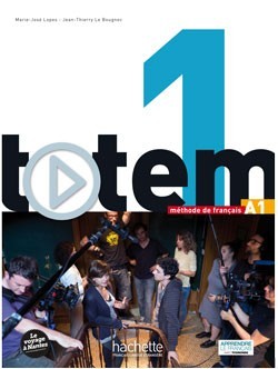 

Totem 1: Livre de l'élève + DVD-Rom + Manuel numérique élève - Jean-Thierry Le Bougnec, Marie-José Lopes - 9782011560483
