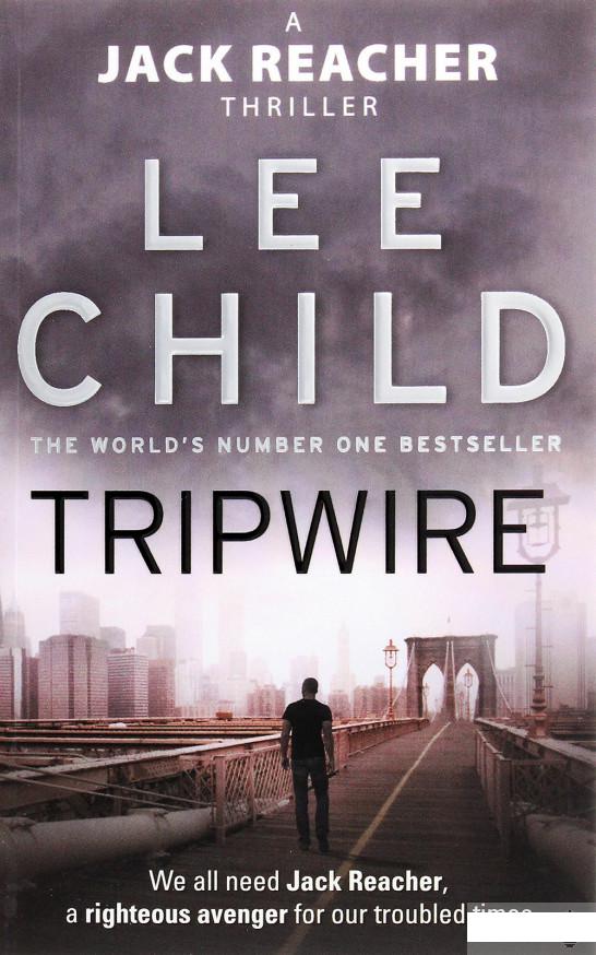 

Книга «Tripwire» – Ли Чайлд (950705)