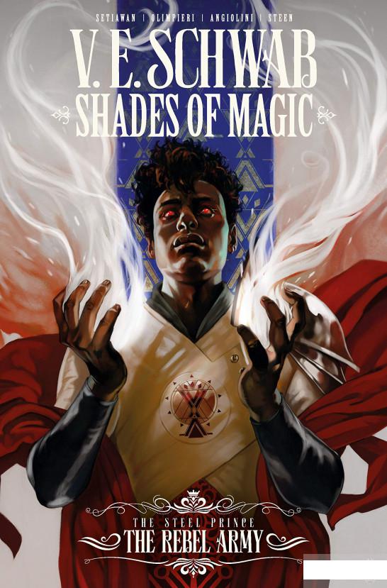 

Книга «Shades of Magic: The Steel Prince: The Rebel Army» – Виктория Шваб (1195583)
