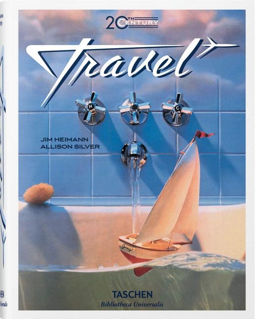 

20th Century Travel (Bibliotheca Universalis) (Multilingual Edition) - Allison Silver (9783836553964)