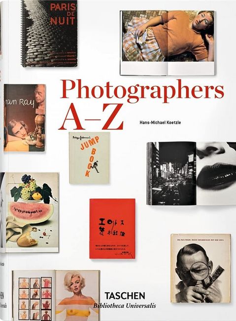 

Photographers A–Z (Bibliotheca Universalis) - Hans-Michael Koetzle (9783836554367)