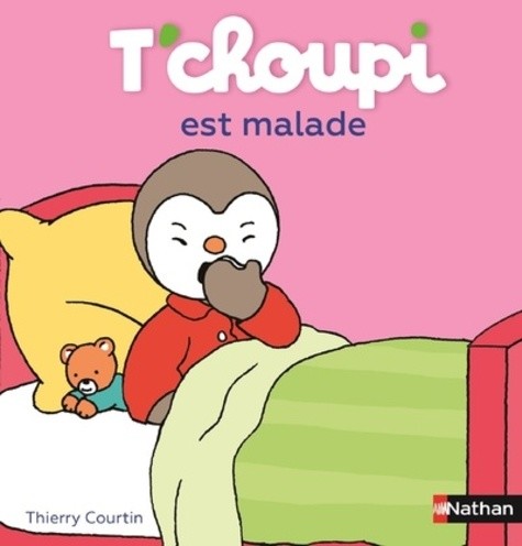 

T`choupi est malade