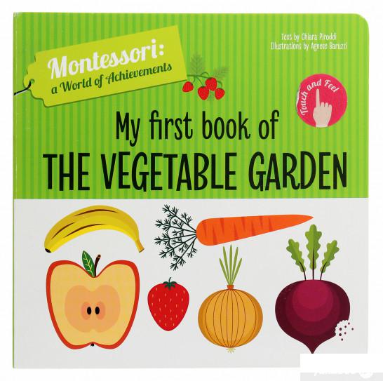 

Книга «My First Book of the Vegetable Garden» – Кьяра Пиродди (1266938)