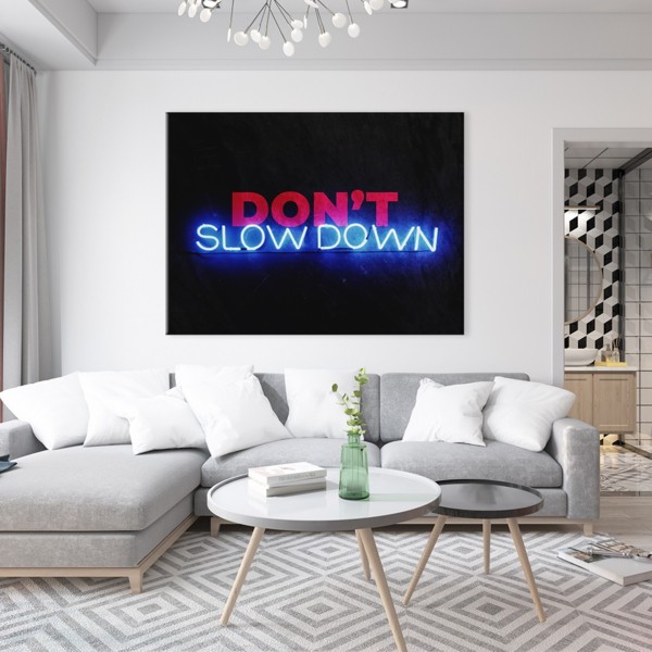 

Картина на холсте Мотивация Don`t Slow Down 110х150 см.