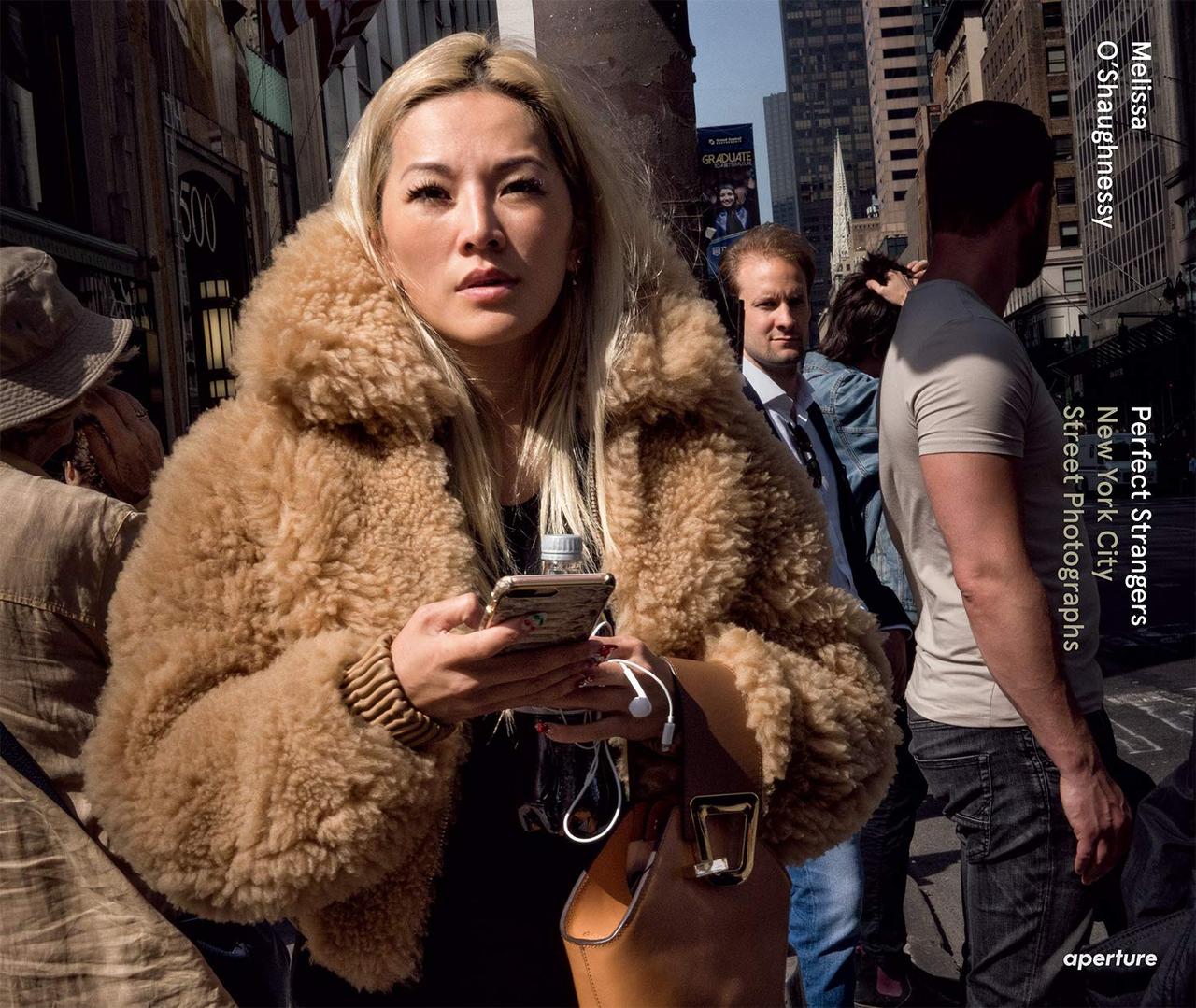 

Книга Melissa O’ Shaughnessy Perfect Strangers New York City Street Photographs Aperture