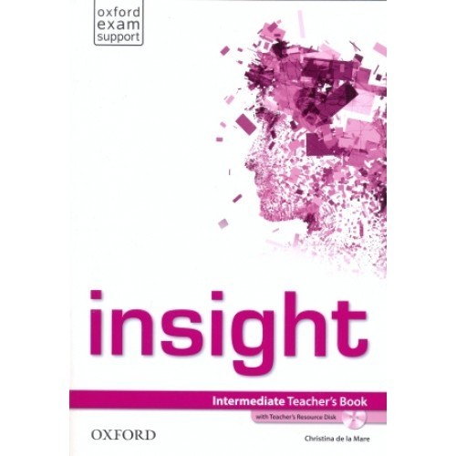 

Insight Intermediate: Teacher's Book with Teacher's Resource DVD (9780194010788)