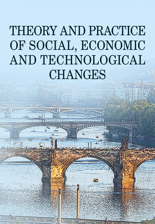 

THEORY AND PRACTICE OF SOCIAL, ECONOMIC AND TECHNOLOGICAL CHANGES