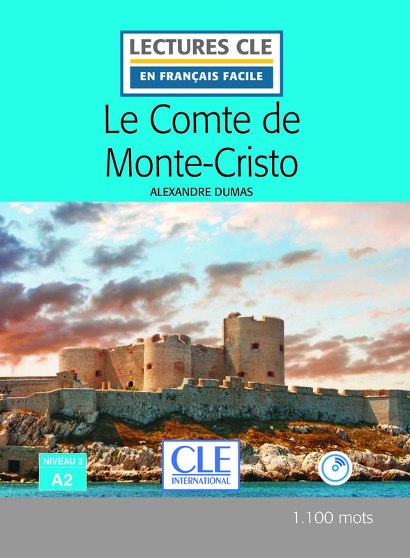 

Le Comte de Monte-Cristo (+ Audio CD)