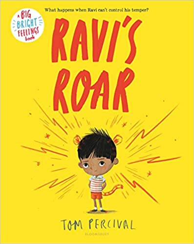 

Ravi`s Roar: A Big Bright Feelings Book