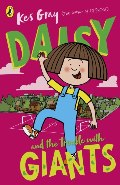 

Daisy and the Trouble with Giants (4324089)
