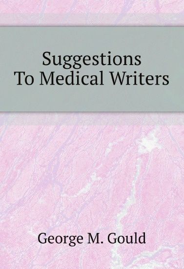 

Suggestions To Medical Writers