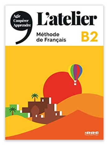

L`Atelier B2. Livre (+ DVD)