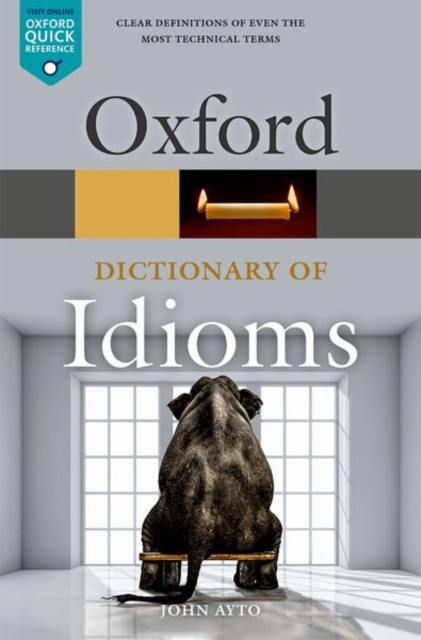 

Oxford Dictionary of English Idioms (4289410)