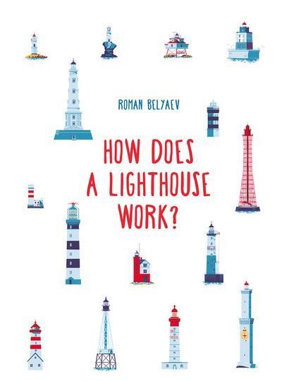 

How Does a Lighthouse Work