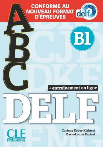 

ABC DELF. Niveau B1. Entrainement en ligne. Livret + CD + Livre + WEB Nouveau Delf (+ Audio CD)