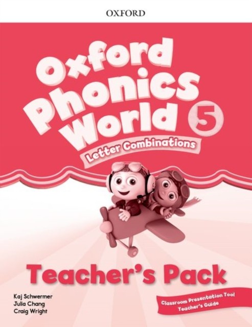 

Oxford Phonics World: Level 5. Teacher`s Pack with Classroom Presentation Tool