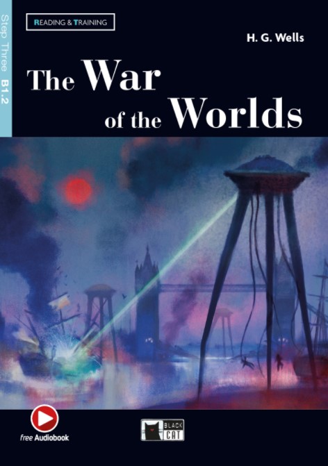 

The War Of The Worlds. Book + Audio Online + Application