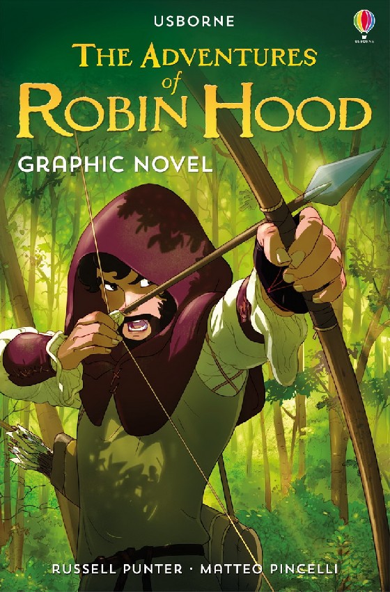 

The Adventures of Robin Hood. Graphic Novel