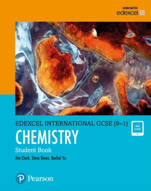 

Edexcel International GCSE (9-1). Chemistry Student Book