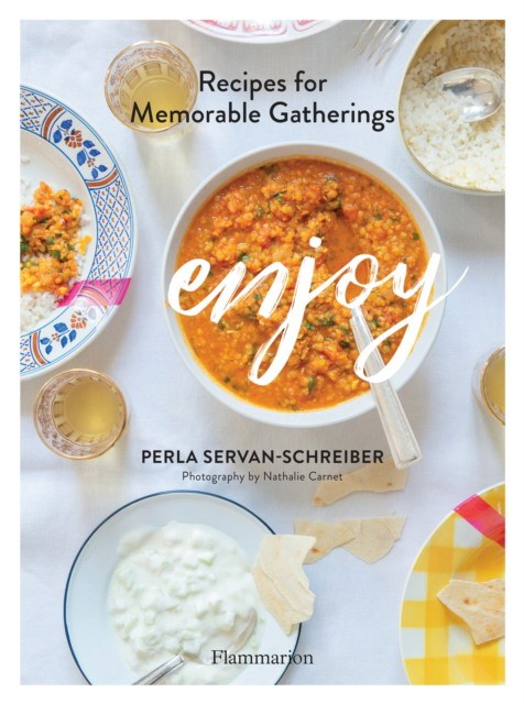 

Enjoy. Recipes for Memorable Gatherings