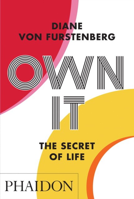 

Own It. The Secret to Life