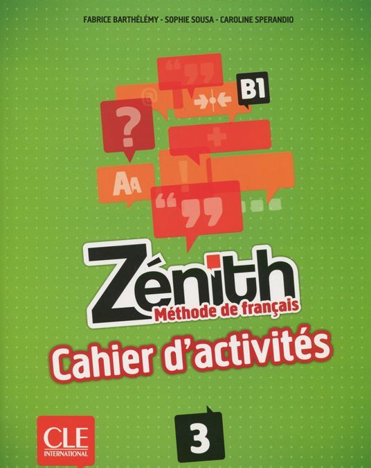 

Zenith: Methode de francais 3: B1