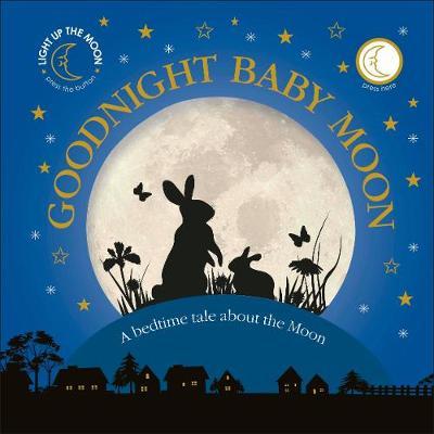 

Goodnight Baby Moon. Board Book