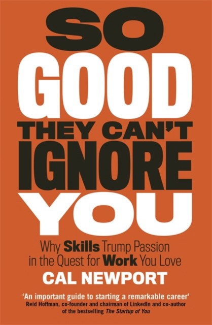 

So Good They Can`t Ignore You (4356839)