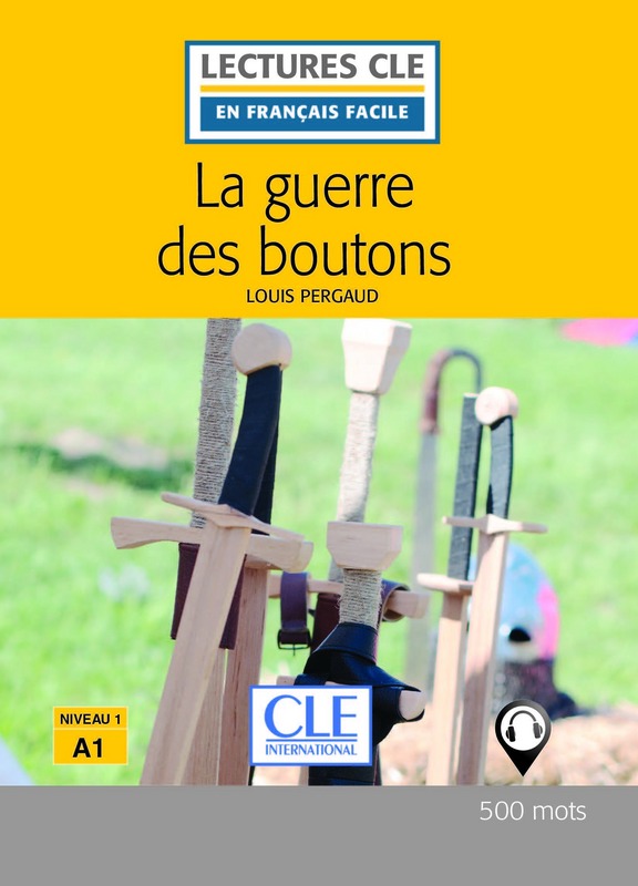 

La guerre des boutons + Audio telechargeable. Niveau 1/А1