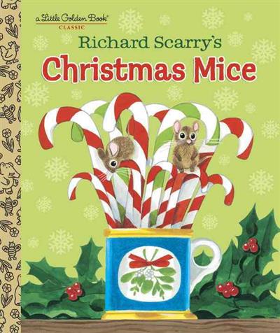 

Richard Scarry`s Christmas Mice