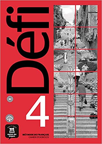 

Defi 4 (В2). Cahier d`exercices