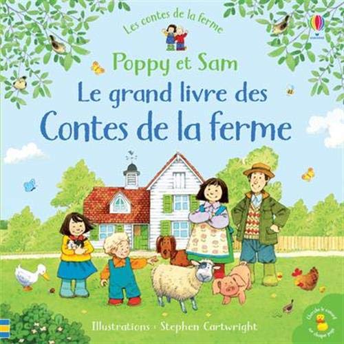 

Le grand livre des contes de la ferme