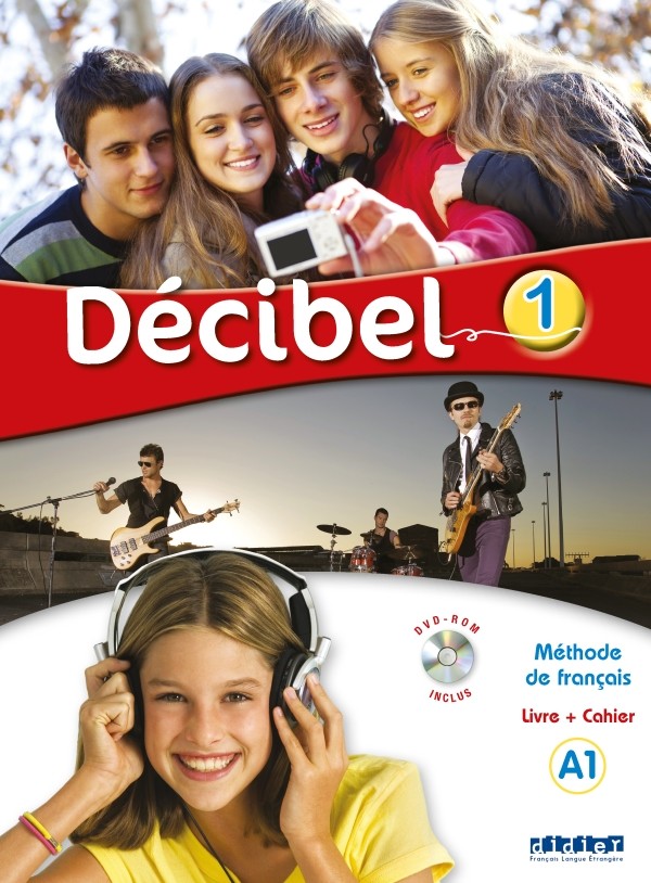

Decibel 1 pack. Livre + Cahier (+ DVD)