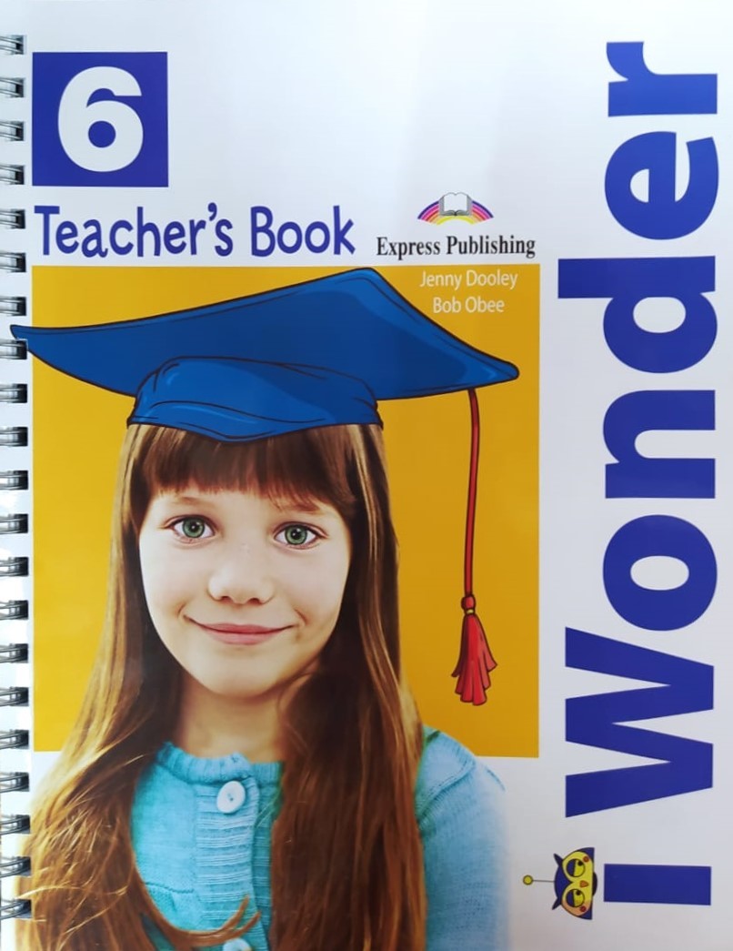 

iWonder 6. Teacher`s Book (interleaved with Posters)