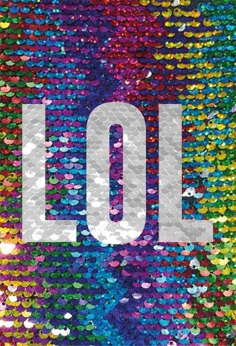 

Sequin Journal: LOL WOW