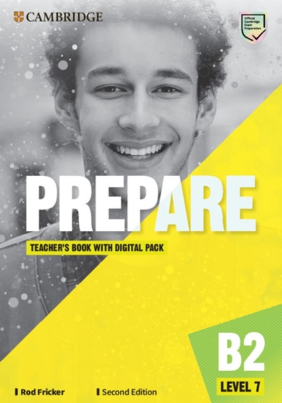 

Prepare. Level 7. Teacher`s Book with Digital Pack