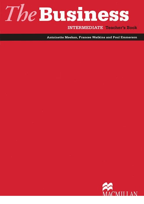 

The Business Intermediate Teachers Book