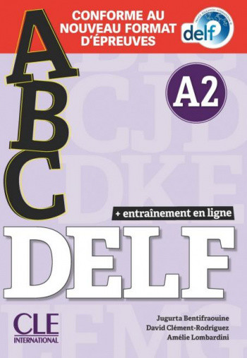 

ABC DELF. Niveau A2. Entrainement en ligne. Livret + CD + Livre + WEB Nouveau Delf (+ Audio CD)
