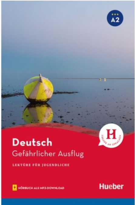 

Gefahrlicher Ausflug mit Audios online (A2)