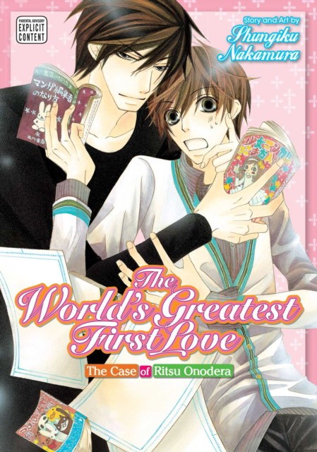 

The World`s Greatest First Love. Volume 1. The Case of Ritsu Onodera