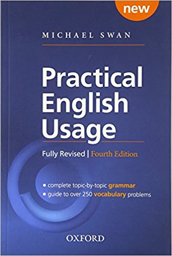 

Practical English Usage. Fully Revised. Fourth Edition