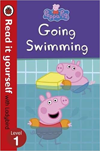 

Peppa Pig: Going Swimming - Read It Yourself with Ladybird. Level 1