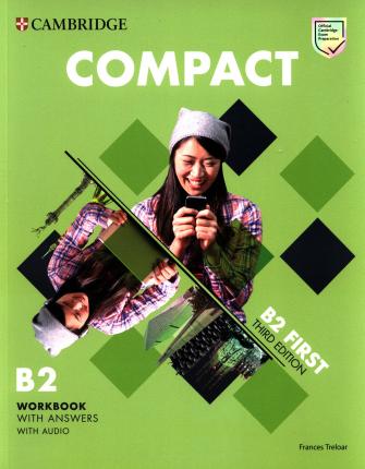 

Compact First B2. Workbook With Answers with Audio (+ Audio CD)
