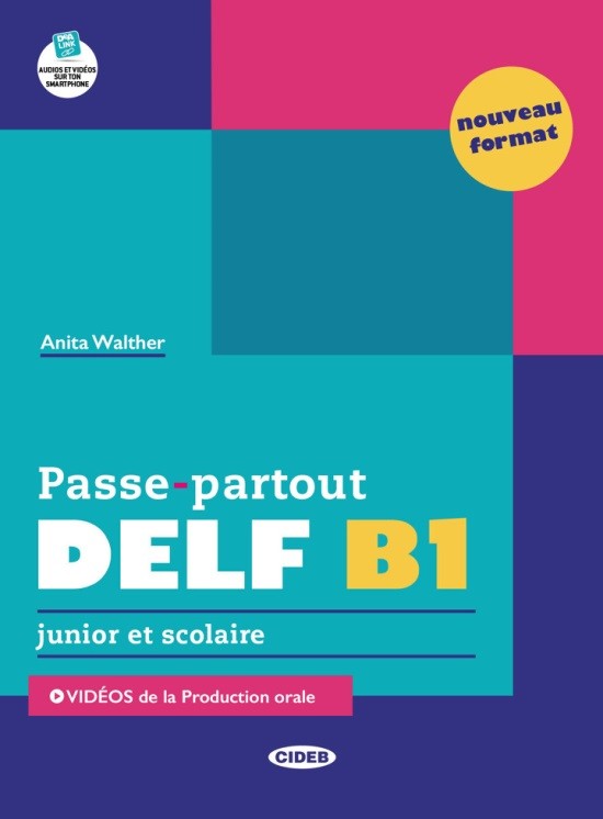 

Passe-partout DELF B1. Junior et scolaire. Nouveau format