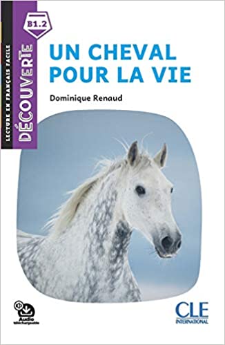

Decouverte 5 Un Cheval Pour La Vie