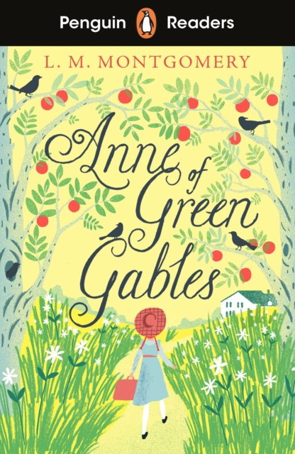 

Anne of Green Gables. Level 2 + audio online