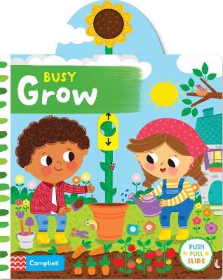 

Busy Grow
